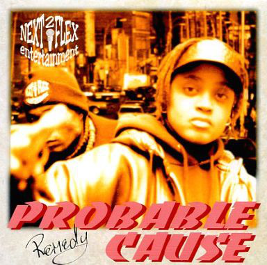 Remedy by Probable Cause (CD 1998 U.N.I.T.Y Records) in New York